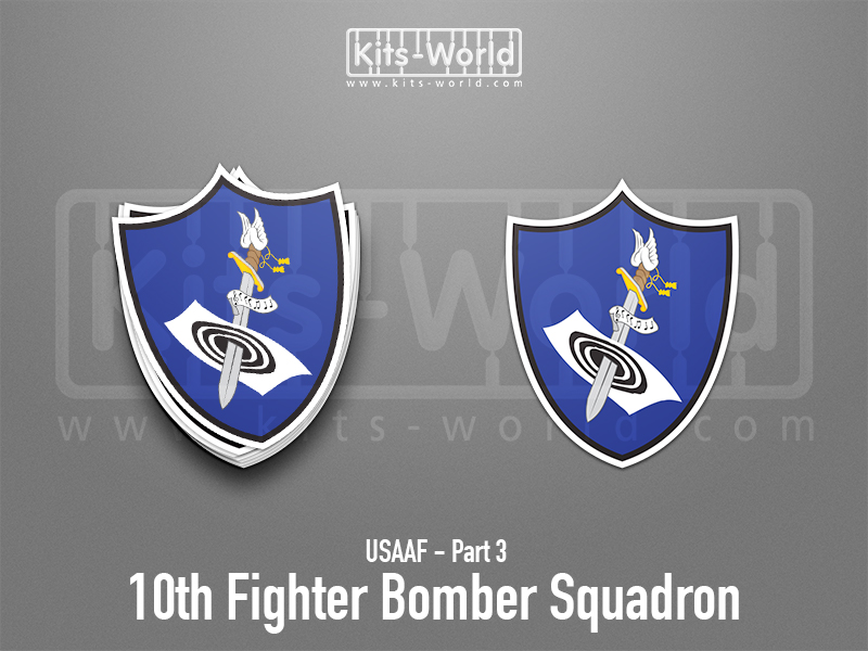 Kitsworld SAV Sticker - USAAF - 10th Fighter Bomb Squadron W:80mm x H:100mm 